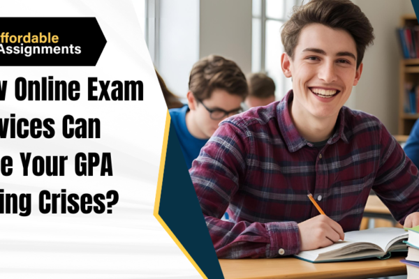 How Online Exam Services Can Save Your GPA During Crises? Services